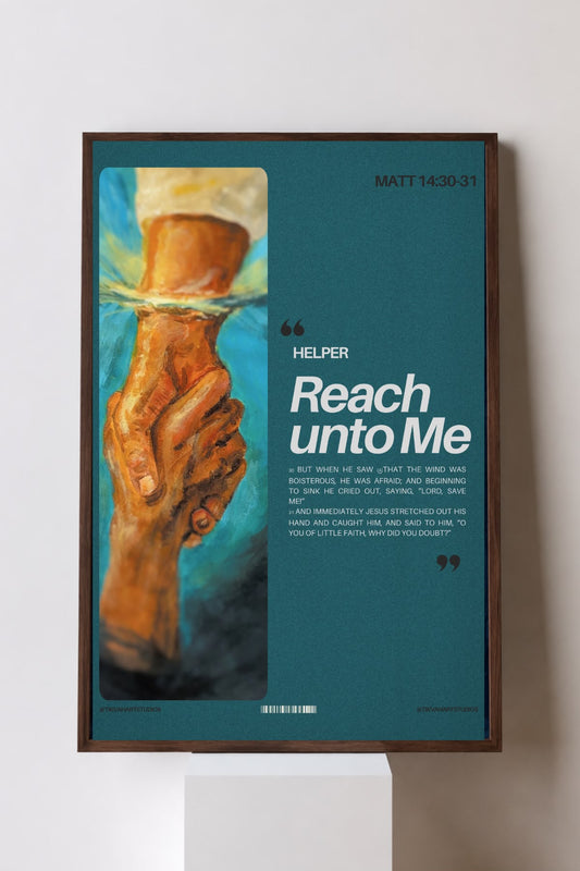 Reach Unto Me Poster